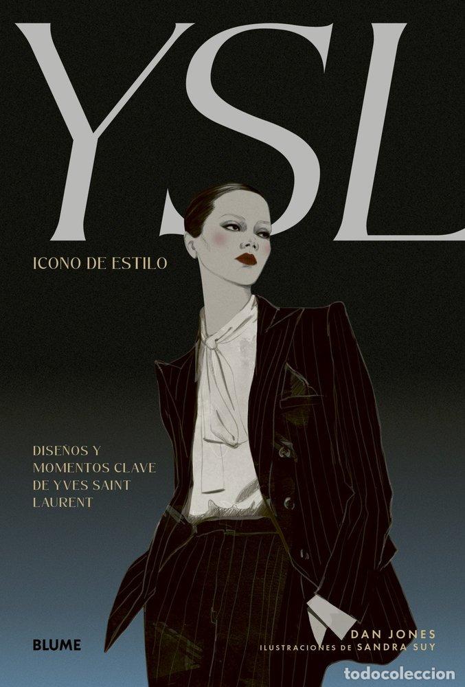 Libros: ICONO DE ESTILO YSL - DAN JONES