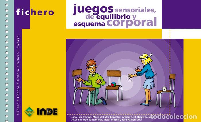 Libros: JUEGOS SENSORIALES EQUILIBRIO ESQUEMA CORPORAL - AA.VV