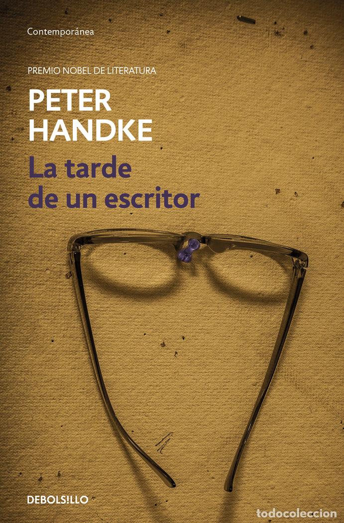 Libros: LA TARDE DE UN ESCRITOR - HANDKE, PETER