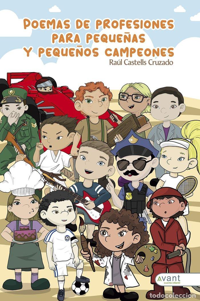 B&uuml;cher: POEMAS DE PROFESIONES PARA PEQUE&Ntilde;AS Y PEQUE&Ntilde;OS CAMPEONES - CASTELLS CRUZADO, RAUL