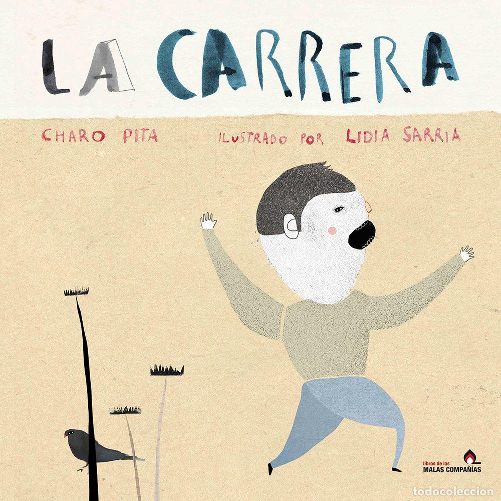 Livres: LA CARRERA (RUSTICA) - PITA, CHARO