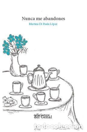 Livres: NUNCA ME ABANDONES - DI PAULA LOPEZ, MARTINA