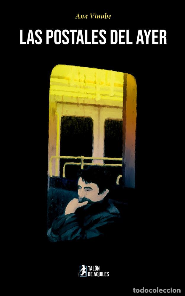 Libri: LAS POSTALES DEL AYER - VINUBE, ANA