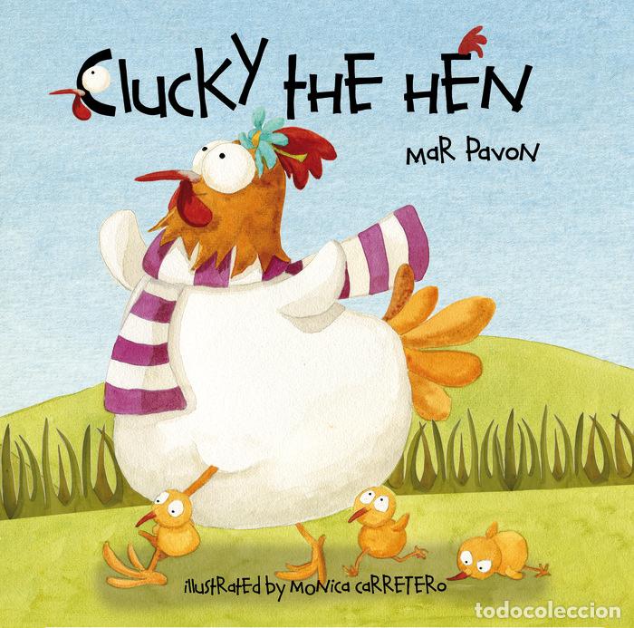 Libri: CLUCKY THE HEN - PAVON, MAR