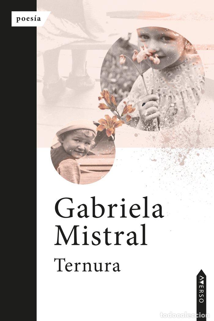 Libri: TERNURA - MISTRAL, GABRIELA