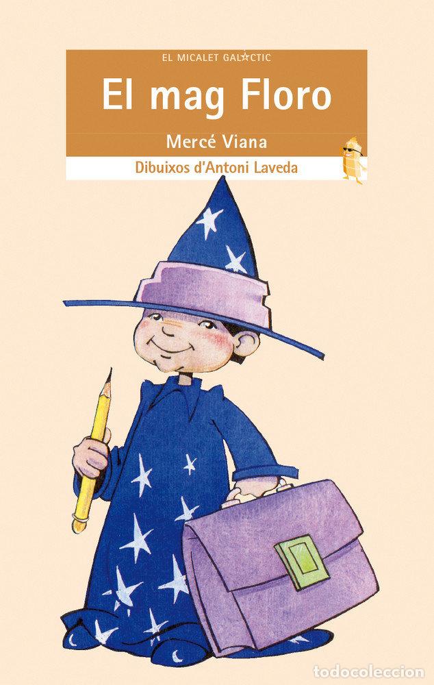 Libri: MAG FLORO,EL - VIANA MARTINEZ, MERCE