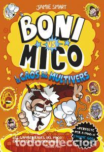 Libri: Boni vs. mico 7. boni vs. mico i el caos al multivers - Smart, Jamie