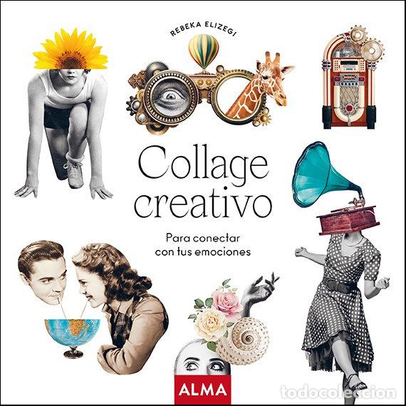 Libros: COLLAGE CREATIVO COLECCION HOBBIES - AA.VV