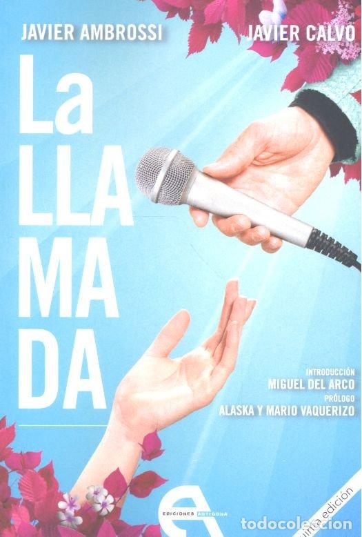 Libros: LA LLAMADA - GALVO, JAVIER