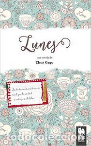Libros: LUNES - GAGO, CHUZ..