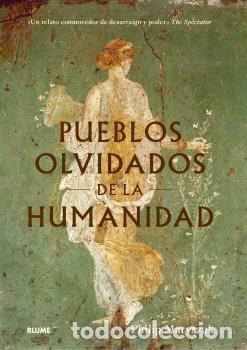 Libros: PUEBLOS OLVIDADOS DE LA HUMANIDAD - MATYSZAK, PHILIP