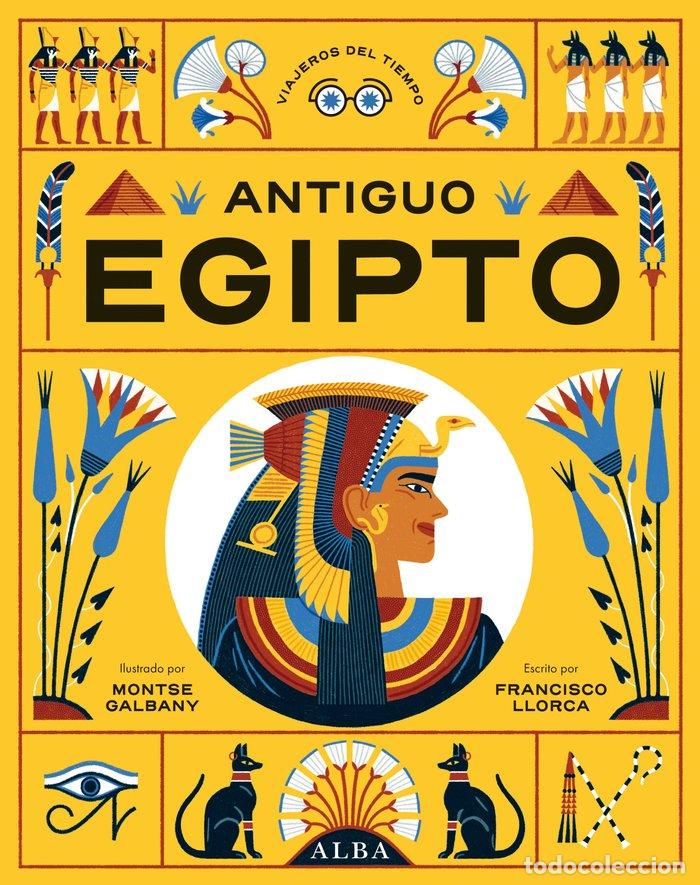 Livres: ANTIGUO EGIPTO - LLORCA, FRANCISCO