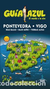 Livres: PONTEVEDRA VIGO Y RIAS BAJAS - GARCIA MARIN, JESUS