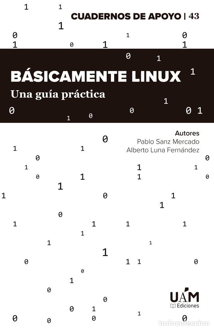 Livres: BASICAMENTE LINUX - SANZ MERCADO, PABLO
