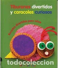 Livres: TIBURONES DIVERTIDOS Y CARACOLES CURIOSOS BOCADOS DIVERTID - AA.VV.