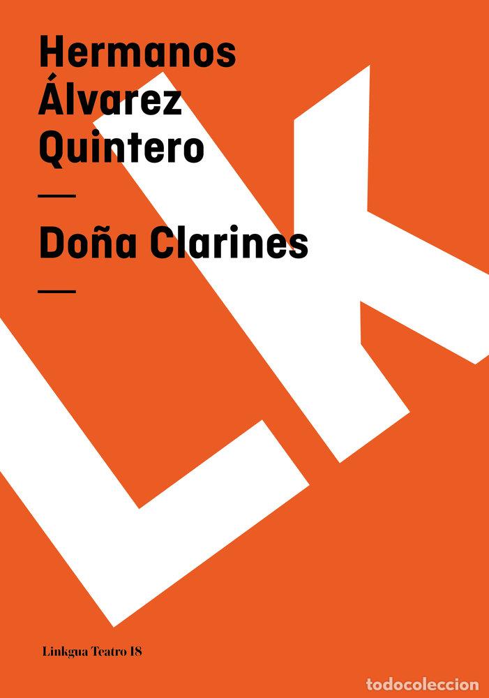 B&uuml;cher: DO&Ntilde;A CLARINES - JOAQU&Iacute;N &Aacute;LVAREZ QUINTERO