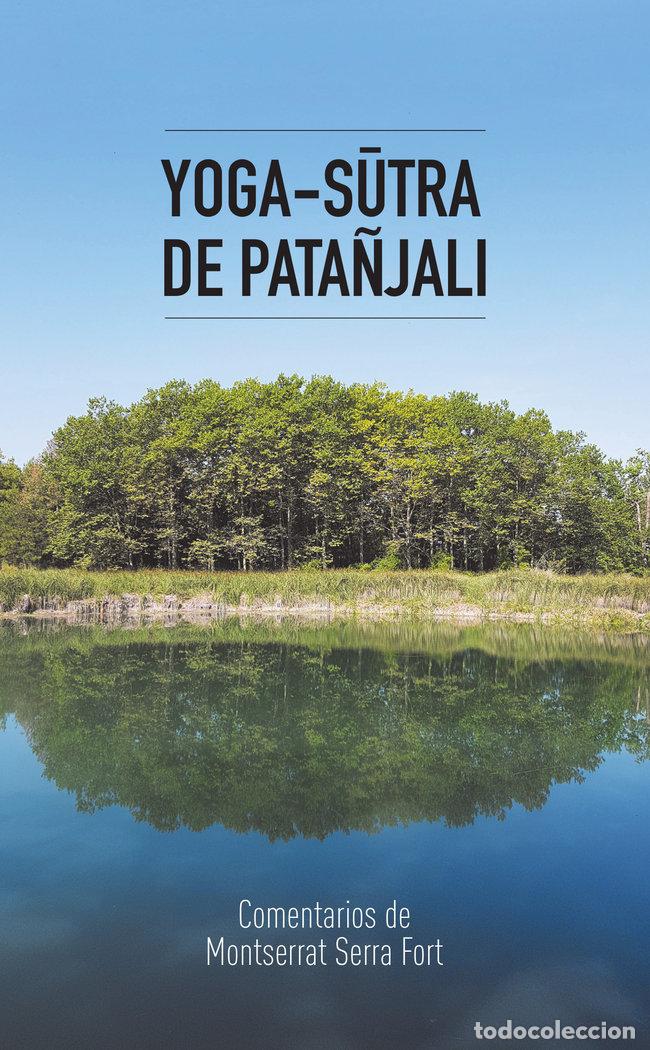 Livros: YOGA-SUTRA DE PATA&Ntilde;JALI - SERRA I FORT, MONTSERRAT