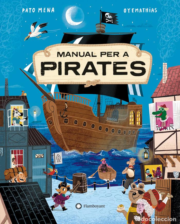Livros: MANUAL PER A PIRATES - ACEITUNO, DAVID