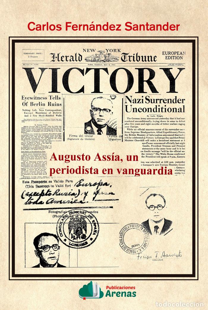 Livros: AUGUSTO ASS&Iacute;A, UN PERIODISTA EN VANGUARDIA - FERN&aacute;NDEZ SANTANDER, CARLOS