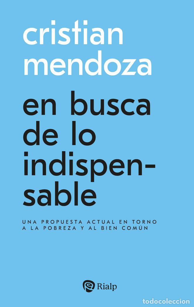 Libros: EN BUSCA DE LO INDISPENSABLE - MENDOZA, CRISTIAN