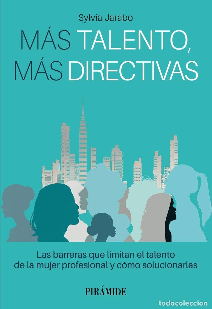 Libros: MAS TALENTO MAS DIRECTIVAS - JARABO, SYLVIA