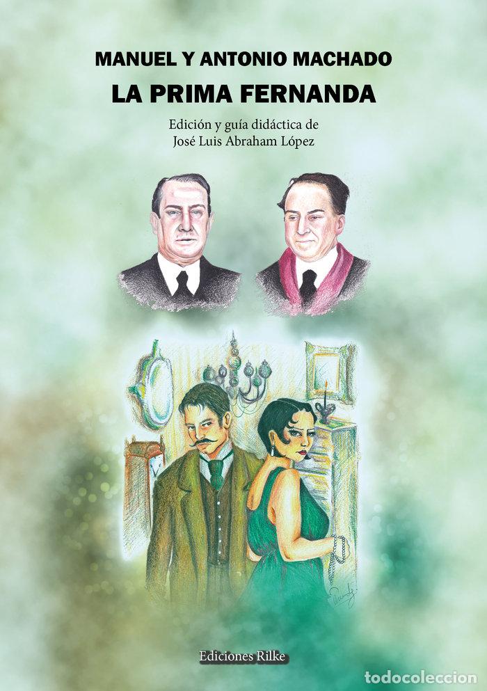 Libros: LA PRIMA FERNANDA - ABRAHAM LOPEZ, JOSE LUIS