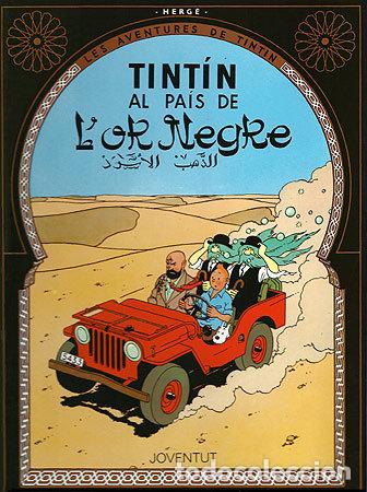 Libros: TINTIN AL PAIS DE L'OR NEGRE - HERGE-TINTIN CATALAN