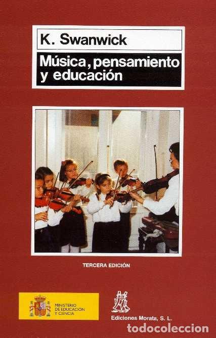 Libros: MUSICA PENSAMIENTO Y EDUCACION - SWANWICK, K.