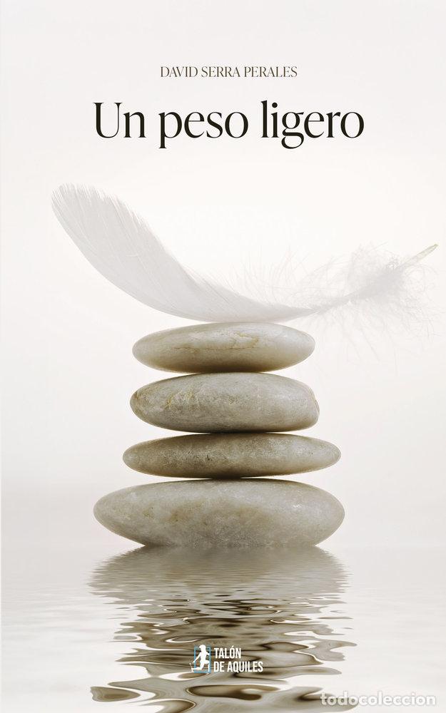 Libros: UN PESO LIGERO - SERRA PERALES, DAVID