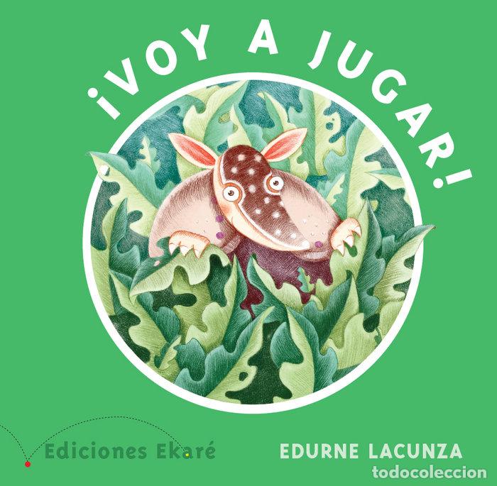 Libros: VOY A JUGAR! - EDURNE LACUNZA QUESADA