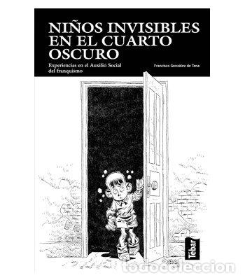 Livres: NI&Ntilde;OS INVISIBLES EN EL CUARTO OSCURO - GONZALEZ, FRANCISCO