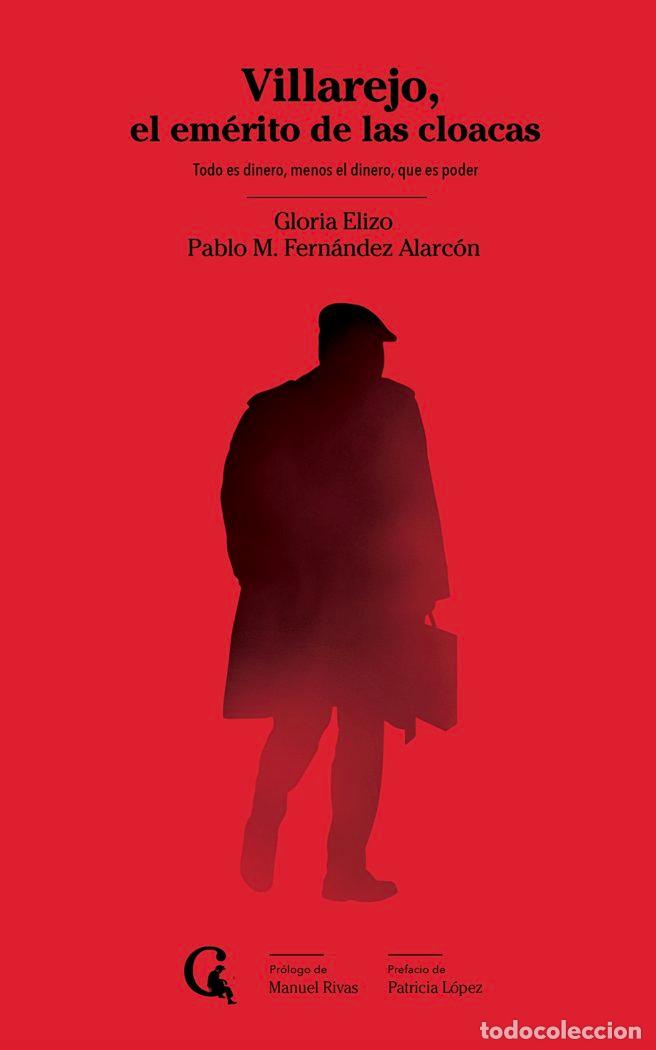 Livres: VILLAREJO EL EMERITO DE LAS CLOACAS - ELIZO, GLORIA