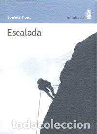 Libros: ESCALADA - HOHL, LUDWIG