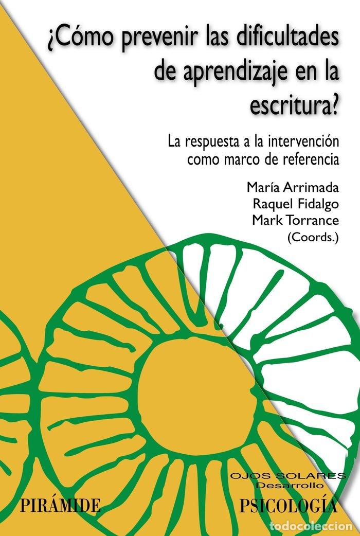 Libros: COMO PREVENIR LAS DIFICULTADES DE APRENDIZAJE EN LA ESCRITUR - ARRIMADA, MARIA