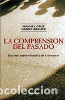 Libros: COMPRENSION DEL PASADO,LA - CRUZ MANUEL