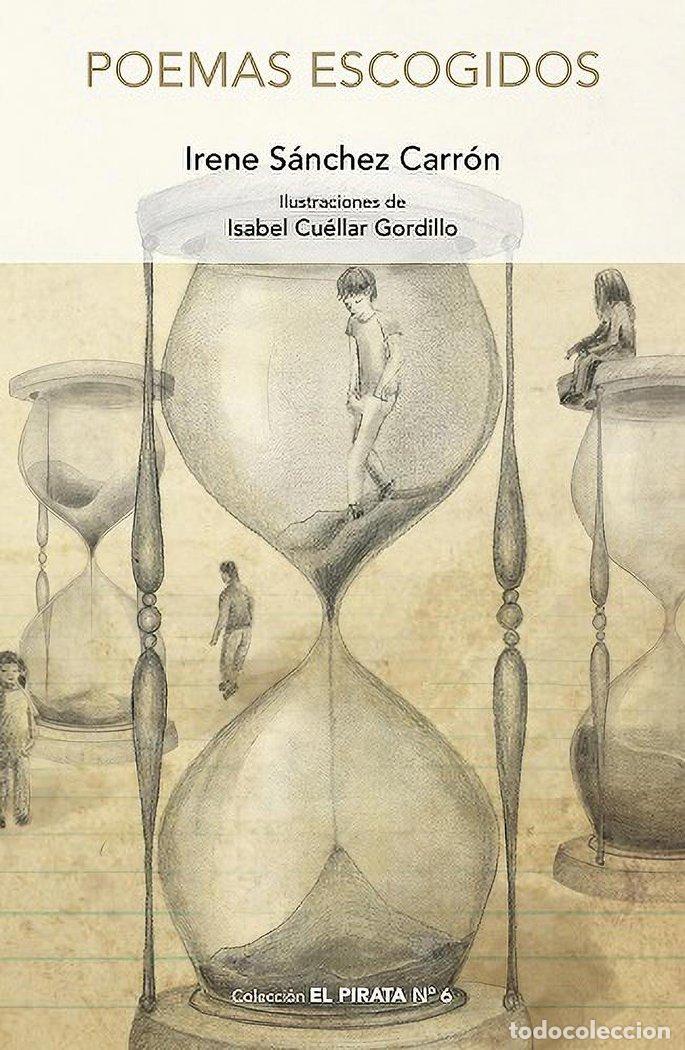 Libros: POEMAS ESCOGIDOS - CUELLAR GORDILLO, ISABEL