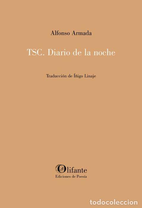 Libros: TSC DIARIO DE LA NOCHE - ARMADA, ALFONSO
