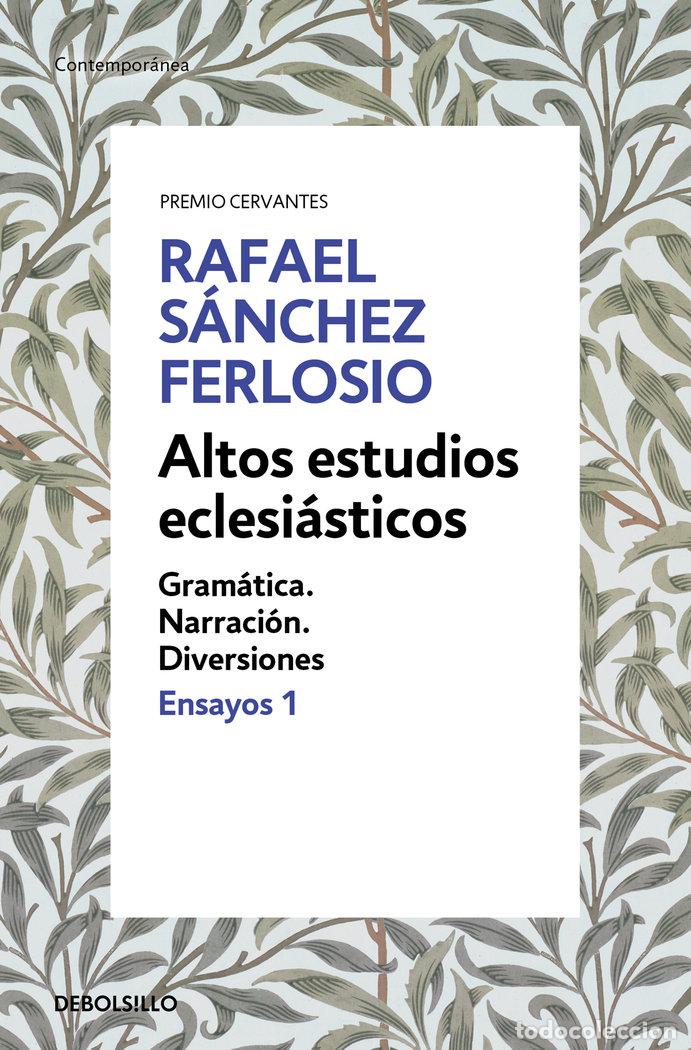 Libros: ALTOS ESTUDIOS ECLESIASTICOS (ENSAYOS 1) - RAFAEL SANCHEZ FERLOSIO