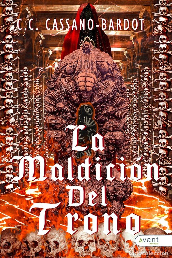 Livros: LA MALDICION DEL TRONO - CASSANO-BARDOT, C.C.