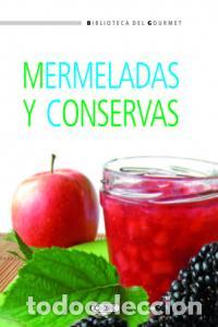 Libros: MERMELADAS Y CONSERVAS - AA.VV
