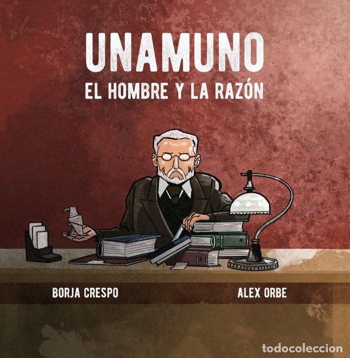 Libros: UNAMUNO EL HOMBRE Y LA RAZON - CRESPO