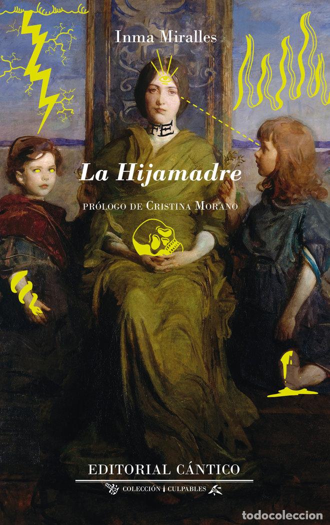 Libros: LA HIJAMADRE - INMACULADA MIRALLES GUARDIOLA
