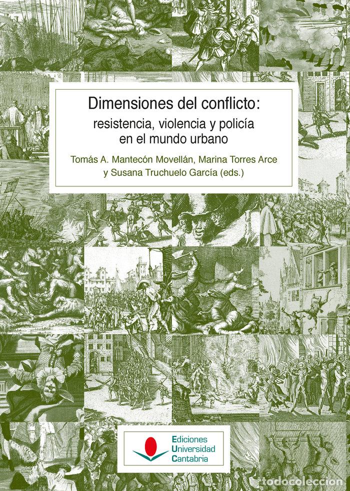 Libri: DIMENSIONES DEL CONFLICTO RESISTENCIA VI - AGUIRRE, SUSANA ELSA