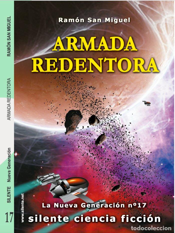 Libri: ARMADA REDENTOZA - SAN MIGUEL COCA, RAM&oacute;N