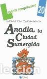 Libros: ANADIA CIUDAD SUMERGIDA CUADERNO - AA.VV