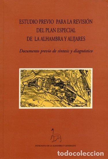 Libros: ESTUDIO PREVIO PARA REVISION PLAN ALHAMBRA ALIJARES - AA.VV.