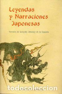 Livros: LEYENDAS Y NARRACIONES JAPONESAS - JIMENEZ DE LA ESPADA, GONZALO