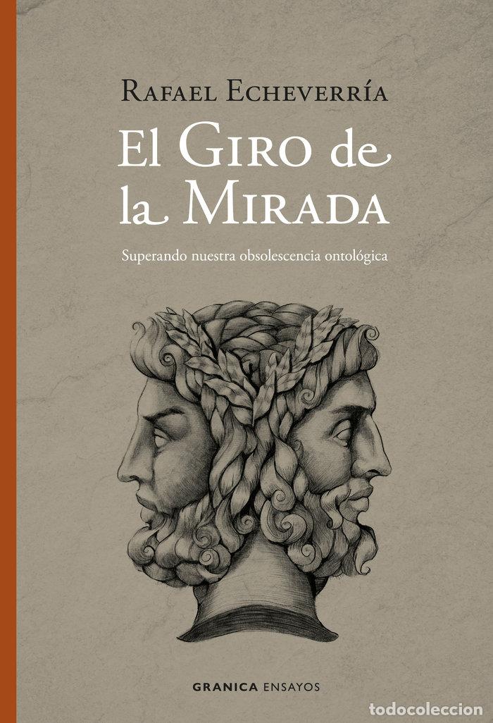 Livros: EL GIRO DE LA MIRADA - ECHEVERRIA, RAFAEL