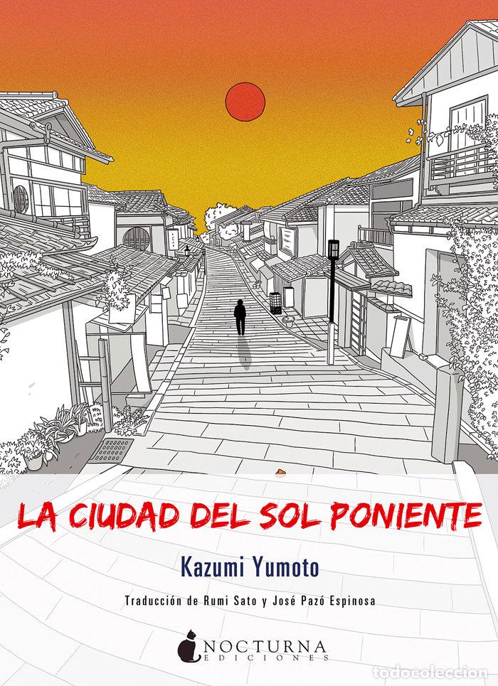 Libri: CIUDAD DEL SOL PONIENTE,LA - YUMOTO, KAZUMI