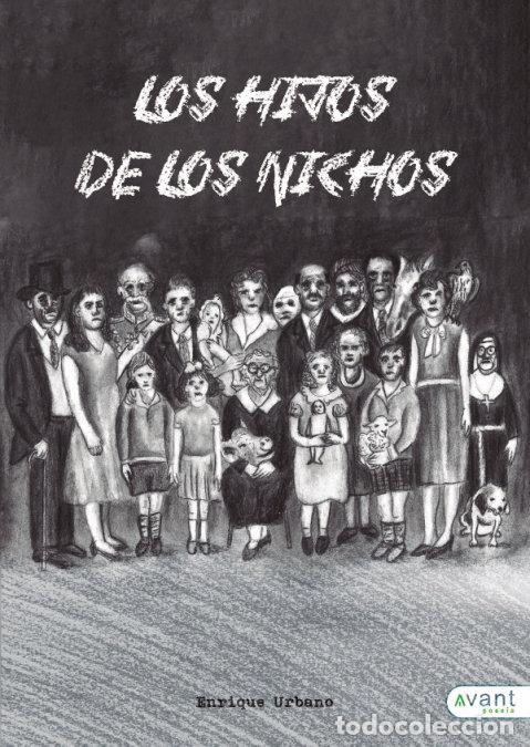 Libri: LOS HIJOS DE LOS NICHOS - URBANO ANGEL, ENRIQUE